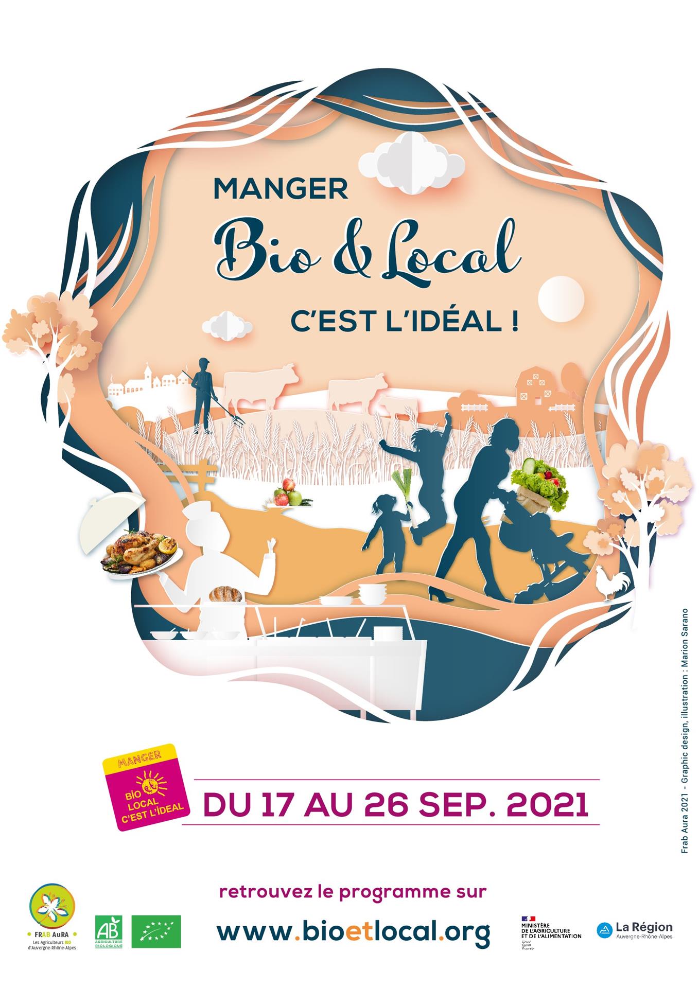 Mangez bio et local, c'est l'idéal revient du 17 au 26 septembre 2021 Mangez bio et local, c'est l'idéal revient du 17 au 26 septembre 2021