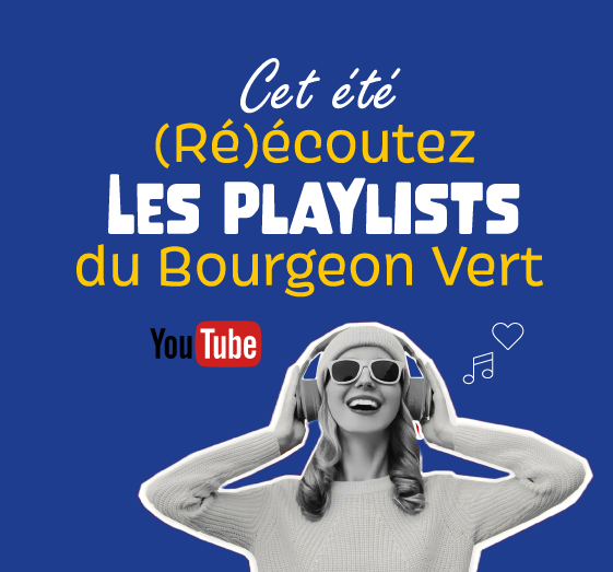 Cet été, emportez avec vous les playlists de votre magasin Biocoop au Bourgeon Vert !