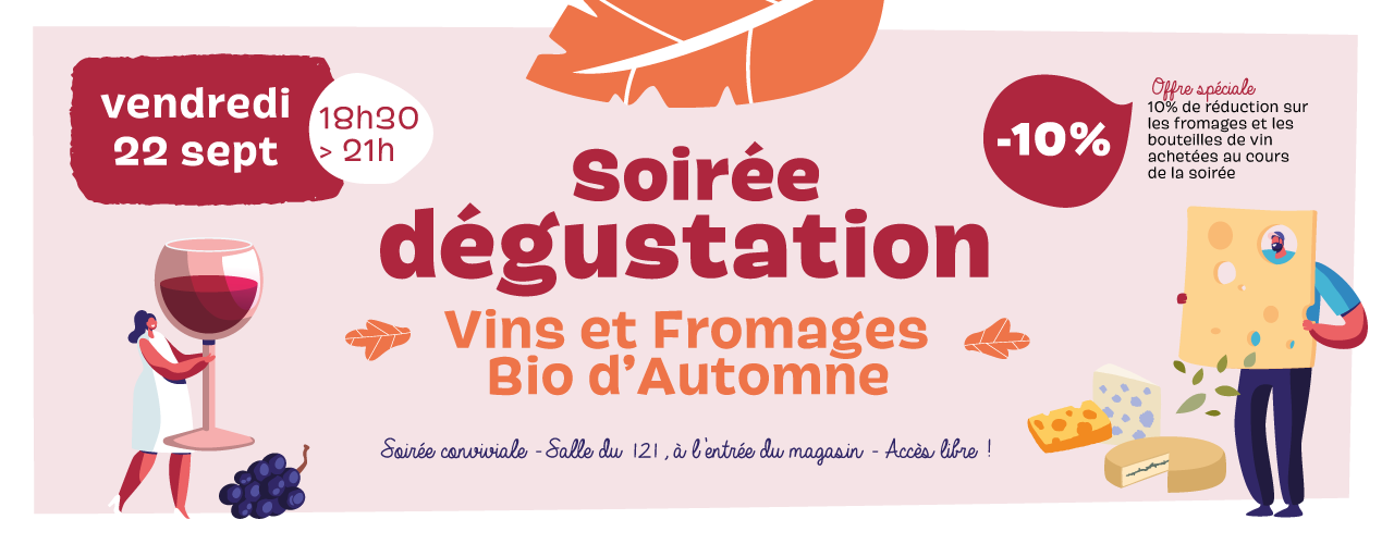 SOIREE DEGUSTATION VINS FROMAGES AUTOMNE