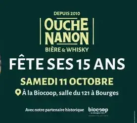 Ouche Nanon fête ses 15 ans et vous convie à une soirée dégustation pleine de caractère !