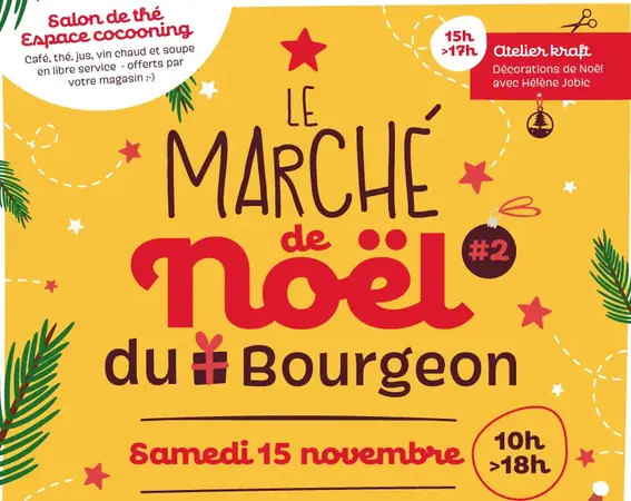 🎅 Le Marché de Noël du Bourgeon revient le samedi 15 novembre ! 🎅 Le Marché de Noël du Bourgeon revient le samedi 15 novembre !
