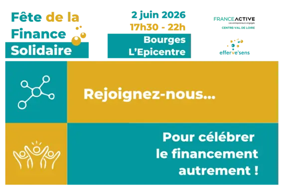 Participez à la Fête de la Finance Solidaire le mardi 02 juin 2026 à Bourges Participez à la Fête de la Finance Solidaire le mardi 02 juin 2026 à Bourges
